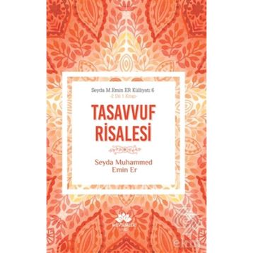 Tasavvuf Risalesi - Ahmet Mahmut Ünlü