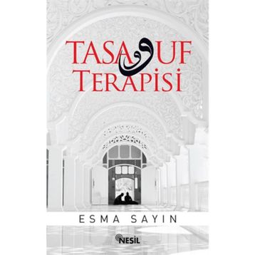 Tasavvuf Terapisi - Esma Sayın