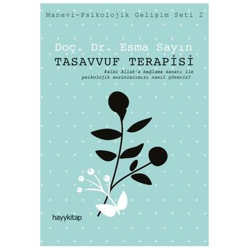 Tasavvuf Terapisi - Esma Sayın