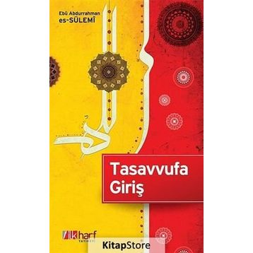 Tasavvufa Giriş -Ebu Abdurrahman Es Sülemi