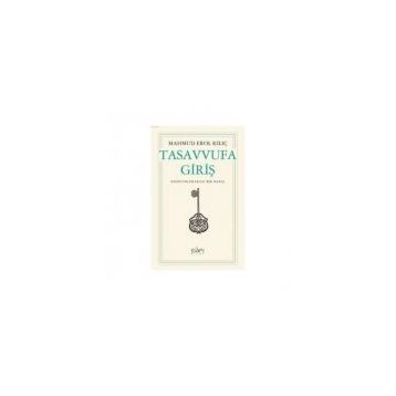 Tasavvufa Giriş - İsmail Özmen