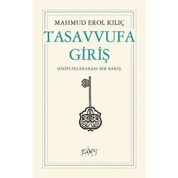 Tasavvufa Giriş - İsmail Özmen