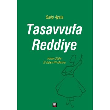 Tasavvufa Reddiye - Galip Ayata