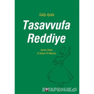 Tasavvufa Reddiye - Galip Ayata