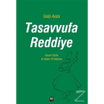 Tasavvufa Reddiye - Galip Ayata