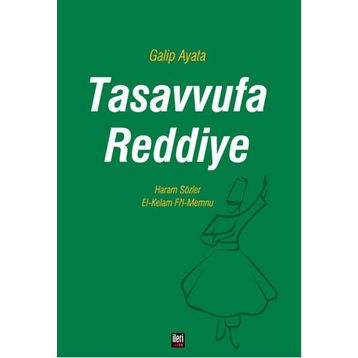 Tasavvufa Reddiye - Galip Ayata