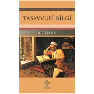 Tasavvufi Bilgi - Ali Tenik