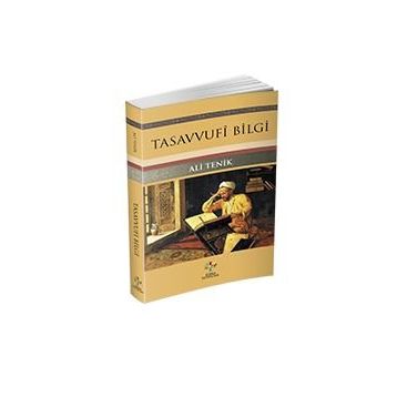 Tasavvufi Bilgi - Ali Tenik