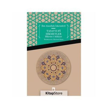 TASAVVUFI HIKMETLER - ATÂULLAH İSKENDERÎ
