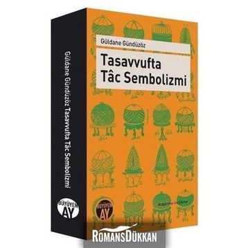 Tasavvufta Tac Sembolizmi - Güldane Gündüzöz