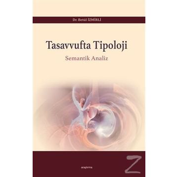 Tasavvufta Tipoloji - Betül İzmirli