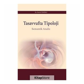 Tasavvufta Tipoloji - Betül İzmirli