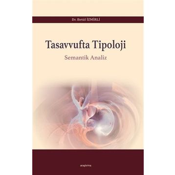 Tasavvufta Tipoloji - Betül İzmirli