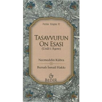 TASAVVUFUN ON ESASI - BURSALI İSMAİL HAKKI