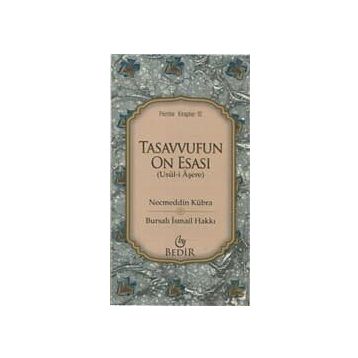 TASAVVUFUN ON ESASI - BURSALI İSMAİL HAKKI