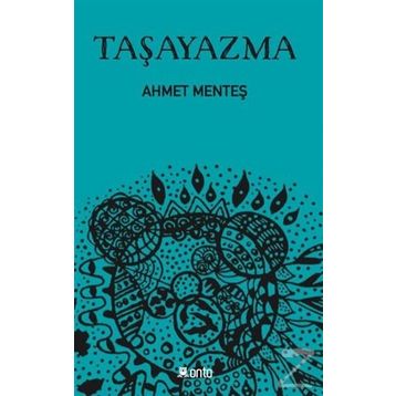 Taşayazma - Ahmet Menteş