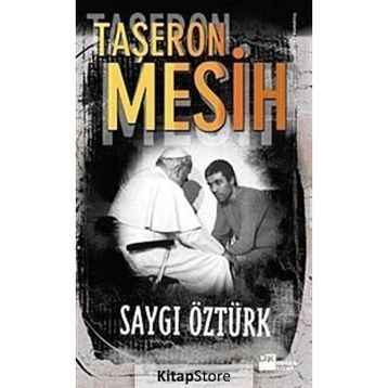 TAŞERON MESIH - SAYGI ÖZTÜRK