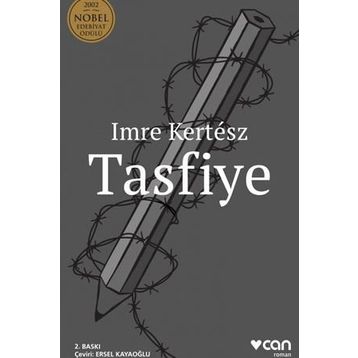 Tasfiye - Imre Kertesz