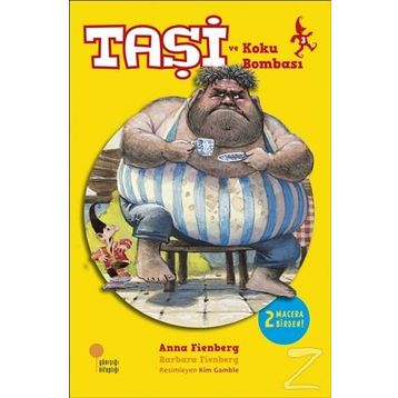 Taşi ve Koku Bombası - Anna Fienberg Barbara Fienberg