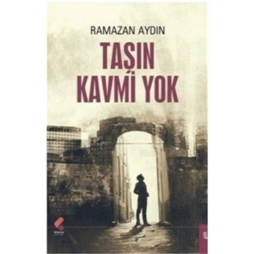 Taşın Kavmi Yok - Ramazan Aydın