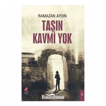 Taşın Kavmi Yok - Ramazan Aydın
