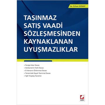 Taşınmaz Satış Vaadi Sözleşmesinden Kaynaklanan Uyuşmazlıklar - av erhan gunay