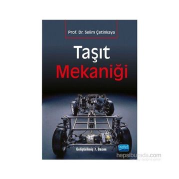TAŞIT MEKANIĞI - SELIM ÇETINKAYA