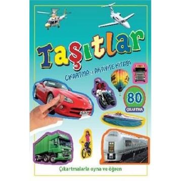 Taşıtlar - Çıkartma Ve Aktivite Kitabı | Kolektif | Parıltı Yayınları-Kişiye Özel