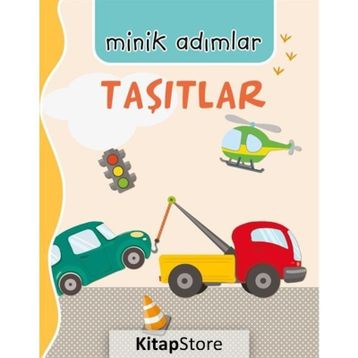 Taşıtlar Minik Adımlar - Kolektif