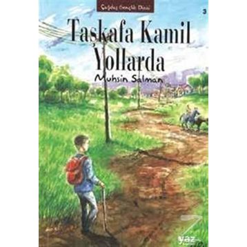 Taşkafa Kamil Yollarda - Muhsin Salman
