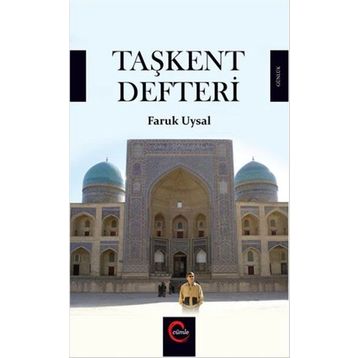 Taşkent Defteri / Faruk Uysal