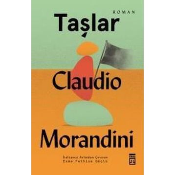 Taşlar - Claudio Morandini