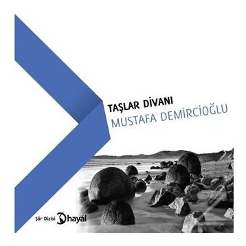 Taşlar Divanı - Mustafa Demircioğlu