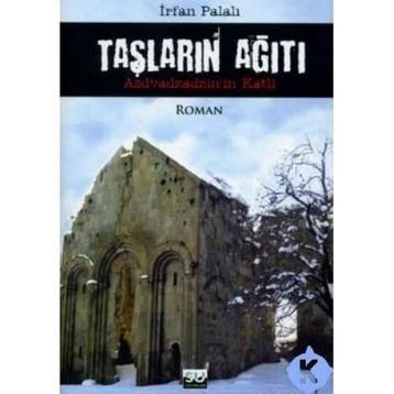 Taşların Ağıtı - İrfan Palalı