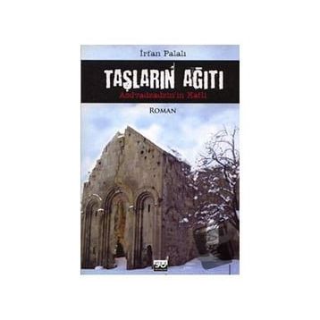 Taşların Ağıtı - İrfan Palalı
