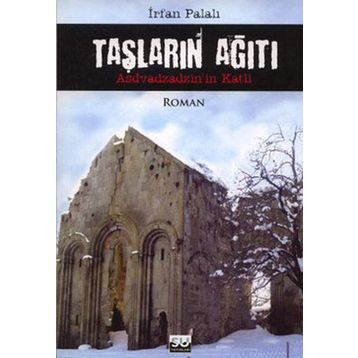 Taşların Ağıtı - İrfan Palalı