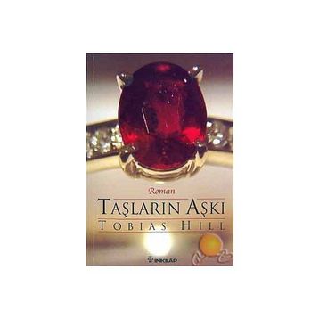 TAŞLARIN AŞKI - TOBIAS HILL