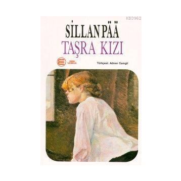 TAŞRA KIZI - SILLAN PAA
