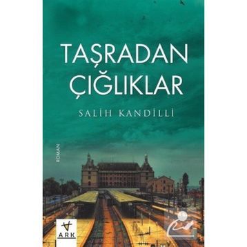 Taşradan Çığlıklar - Salih Kandilli