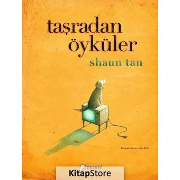 Taşradan Öyküler - Shaun Tan