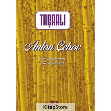 Taşralı - Anton Pavloviç Çehov