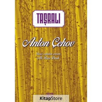 Taşralı - Anton Pavloviç Çehov