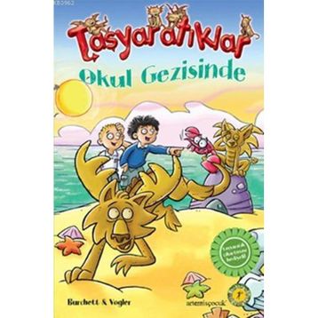 TAŞYARATIKLAR OKUL GEZISINDE - DAVID DALTON