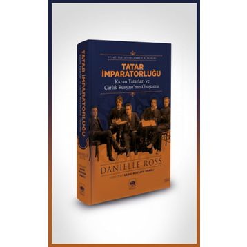 Tatar İmparatorluğu - Danielle Ross