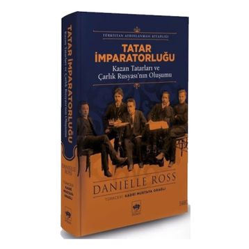 Tatar İmparatorluğu - Danielle Ross