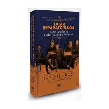 Tatar İmparatorluğu - Danielle Ross