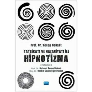 Tatbikatı ve Nazariyatı İle Hipnotizma - Nobel Yayınevi