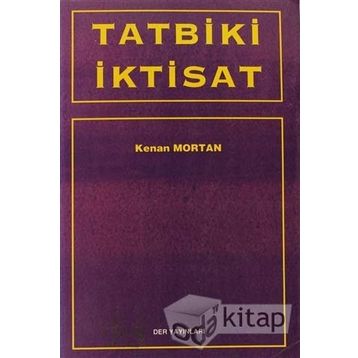 Tatbiki İktisat - Kenan Mortan