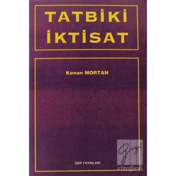 Tatbiki İktisat - Kenan Mortan