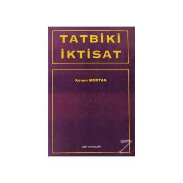 Tatbiki İktisat - Kenan Mortan